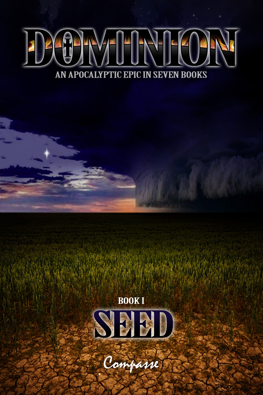 Catholic novel - Dominion I: Seed